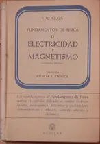 Comprar Fundamentos De Física 2 Electricidad Y Magnetismo - Sears