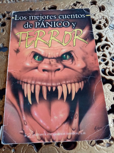 Los Mejores Cuentos De Panico Y Terror