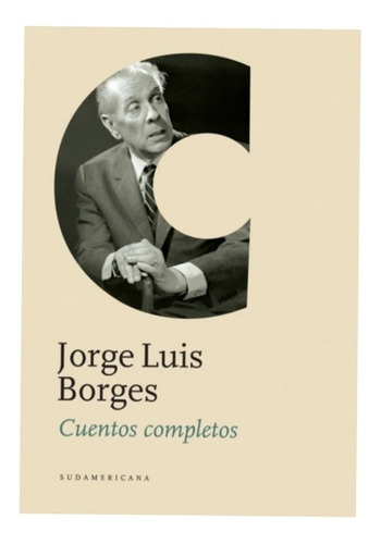 Cuentos Completos - Borges - Sudamericana - Libro 