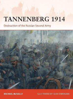 Libro Tannenberg 1914 : Destruction Of The Russian Second...