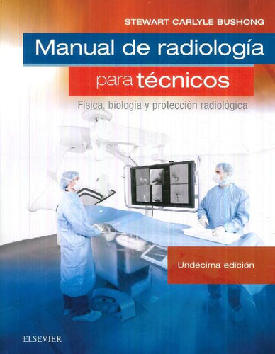 Libro Manual De Radiología Para Técnicos De Stewart Carlyle