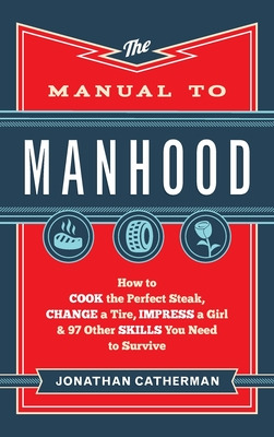 Libro Manual To Manhood - Catherman, Jonathan