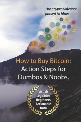Libro Bitcoin : How To Buy Action Steps.: Getting Started...