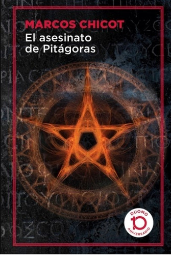 Libro El Asesinato De Pitagoras - Marcos Chicot - Duomo 10 Aniversario, de Chicot, Marcos. Editorial Duomo ediciones, tapa dura en español, 2020