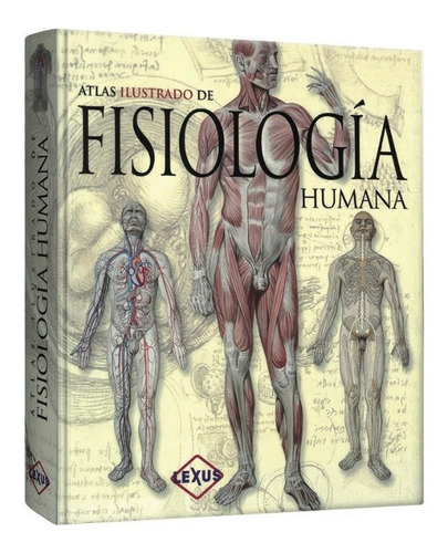 Libro Atlas Ilustrado De Fisiología Humana