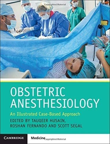 Libro:  Obstetric Anesthesiology: An Illustrated Case-based