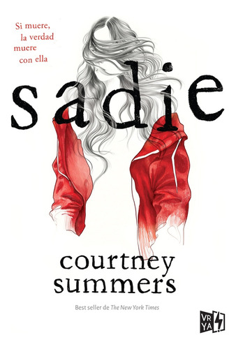 Sadie - Courtney Summers