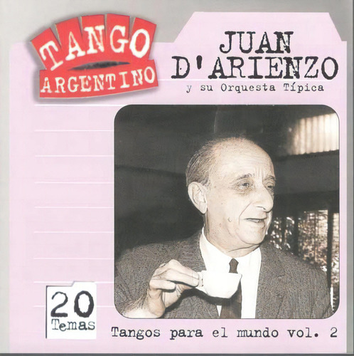 Cd - Tangos Para El Mundo Vol. 2 - Juan D'arienzo