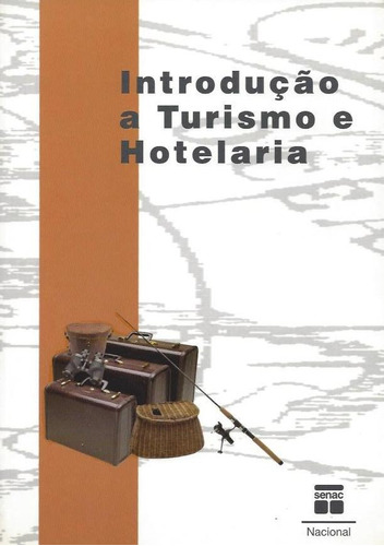 Introdução A Turismo E Hotelaria