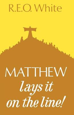 Libro Matthew Lays It On The Line - White, R. E. O.