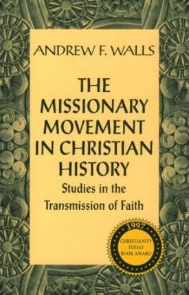 Libro The Missionary Movement In Christian History : Stud...