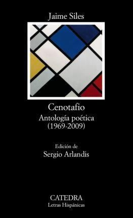 Cenotafio : Antologia Poetica (1969-2009) - Jaime Siles