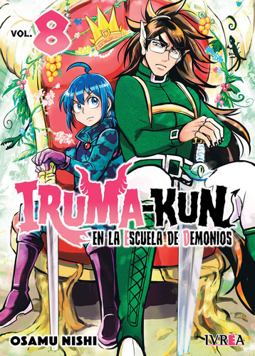 Iruma-kun En La Escuela De Demonios 8 - Osamu Nishi, De Nishi, Osamu., Vol. 8. Editorial Ivrea, Tapa Blanda En Español, 2024