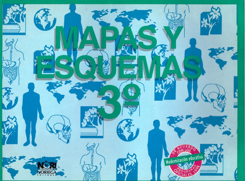 Mapas Y Esquemas 3. Primaria - Prisca Aviles Quezada, Luz Ma