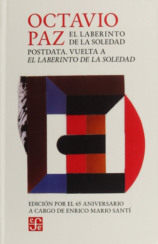 El Laberinto De La Soledad - Postdata, Octavio Paz, Ed. Fce