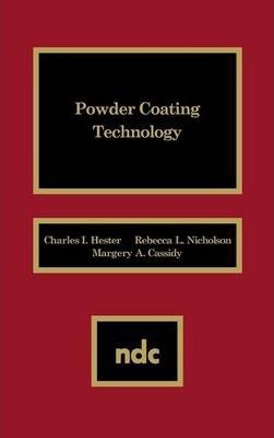 Libro Powder Coating Technology - Charles I. Hester