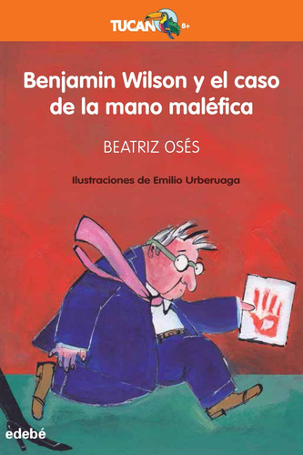 Libro: Benjamin Wilson Y El Caso De La Mano Maléfica. Oses G