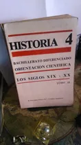 Comprar Historia 4. Los Siglos Xix Y Xx. Tomo Ii. Schurmann