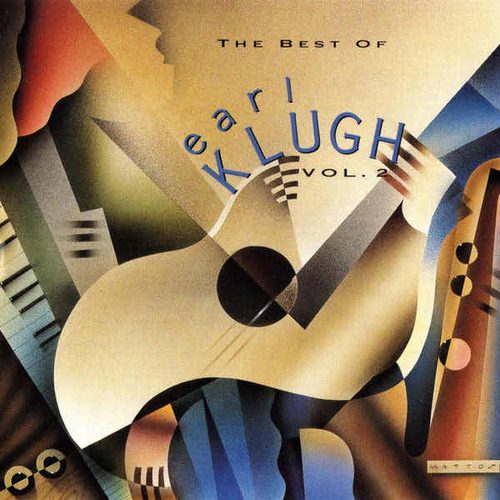 Earl Klugh - The Best Of Vol. 2 