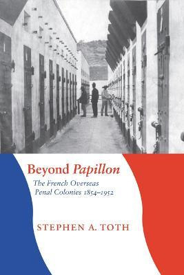 Libro Beyond Papillon - Stephen A. Toth