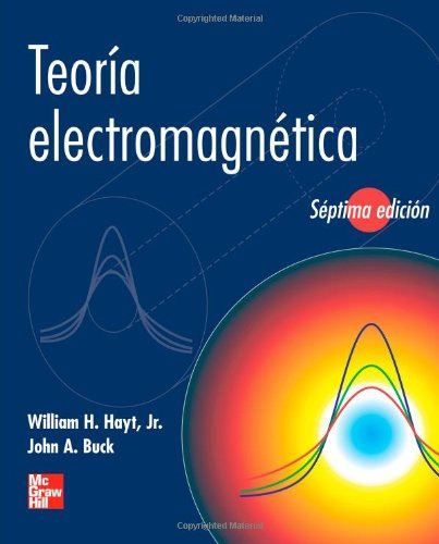 Libro Teoría Electromagnética De William H Hayt John N Buck