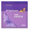 Libro El Horizonte Esta Cerca De Muñoz Hector