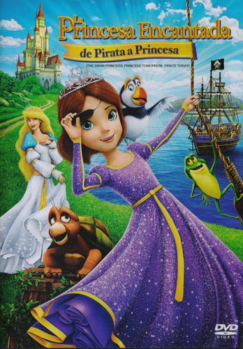 La Princesa Encantada De Princesa A Pirata Pelicula Dvd