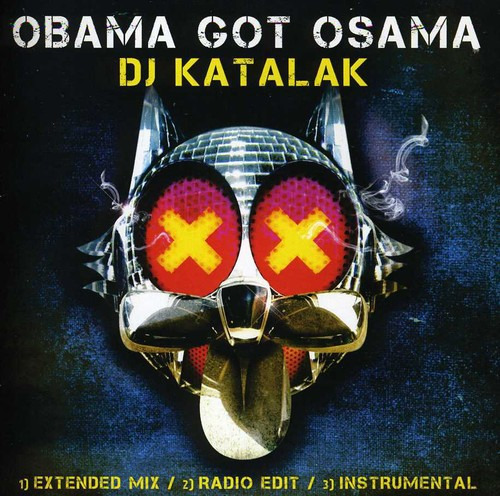 Dj Katalak Obama Recibió El Cd De Osama