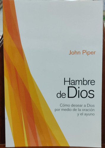 Hambre De Dios John Piper