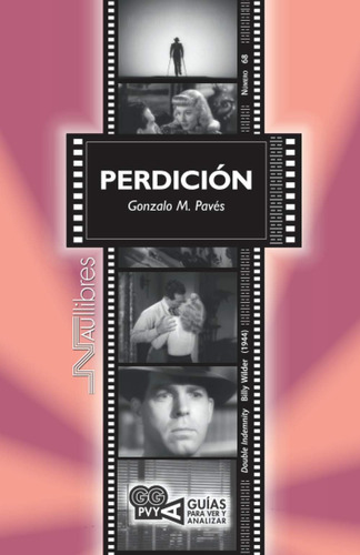 Libro: Perdición (guías Para Ver Y Analizar) (spanish Editio