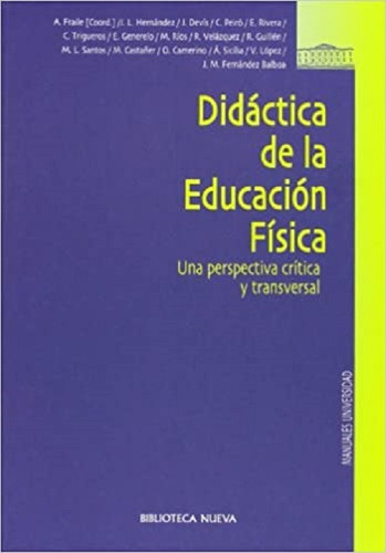 Didactica De La Educacion Fisica Una Perspectiva 