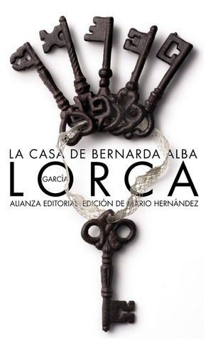 Casa De Bernarda Alba,la Ab 3ªed - García Lorca, Federico
