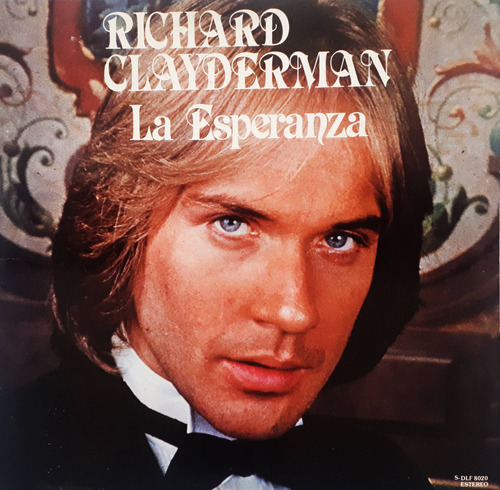 Richard Clayderman - La Esperanza Lp