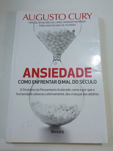 Livro Ansiedade - Como Enfrentar O Mal Do Século (Usado)