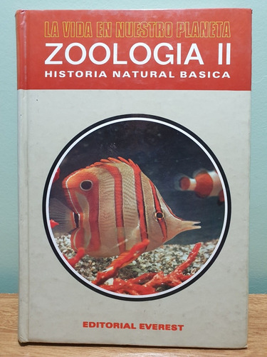 La Vida En Nuestro Planeta Zoologia