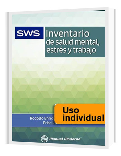 1 Uso Elec Sws Inventario Salud Mental Estrés Y Trabajo