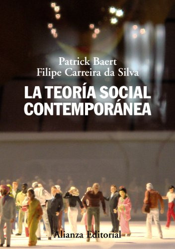 Libro La Teoría Social Contemporánea De  Baert Patrick Carre