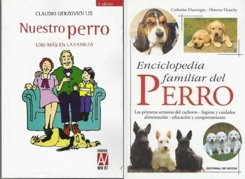 Nuestro Perro. Uno Más En La Familia + Enciclopedia Familiar