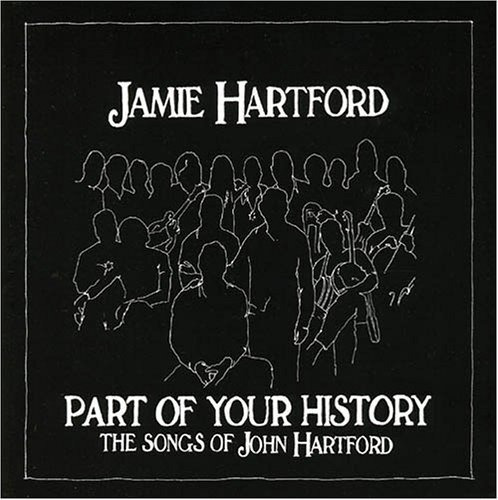 Cd Part Of Your History - The Songs Of John Hartford -...