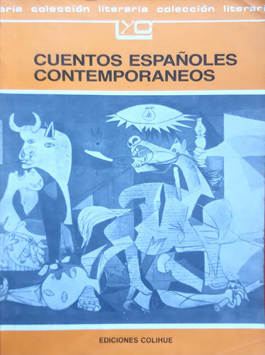 Cuentos Españoles Contemporáneos Colihue Usado #