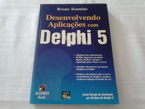 Criação de Aplicações Usando Delphi