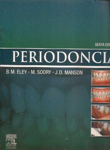 Libro Periodoncia De B.m. Eley, M. Soory, J.d. Manson