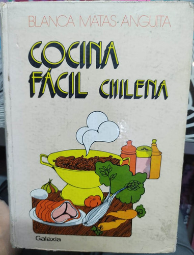 Cocina Fácil / Blanca Matas Anguita