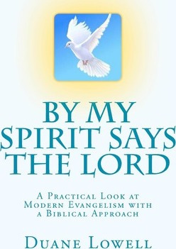 Libro By My Spirit Says The Lord - Duane Lowell