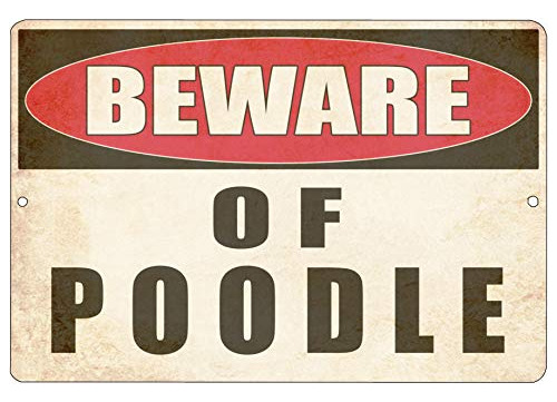 Letrero Metálico De Rogue River Tactical Beware Of Poodle Do