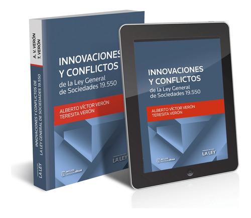 Innovaciones Y Conflictos De La Ley General De Sociedades 