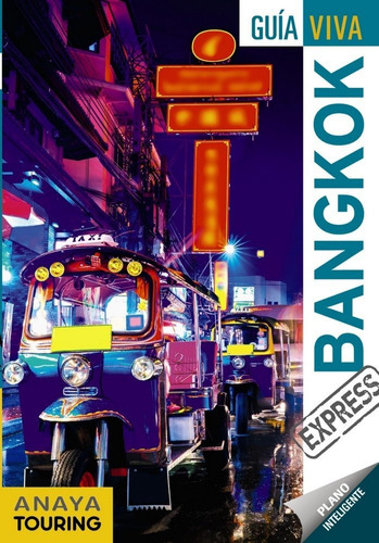 Bangkok Guia Viva Express 19 - Reboredo Manzanares,sergi