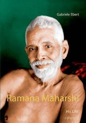 Ramana Maharshi - Gabriele Ebert (paperback)