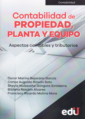 Contabilidad De Propiedad Planta Y Equipo