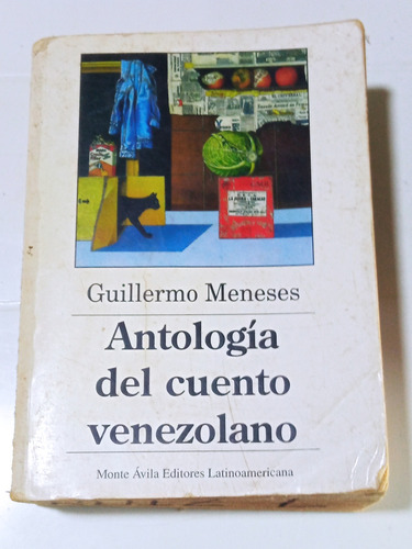 La Antología Del Cuento Venezolano Guillermo Meneses Libro